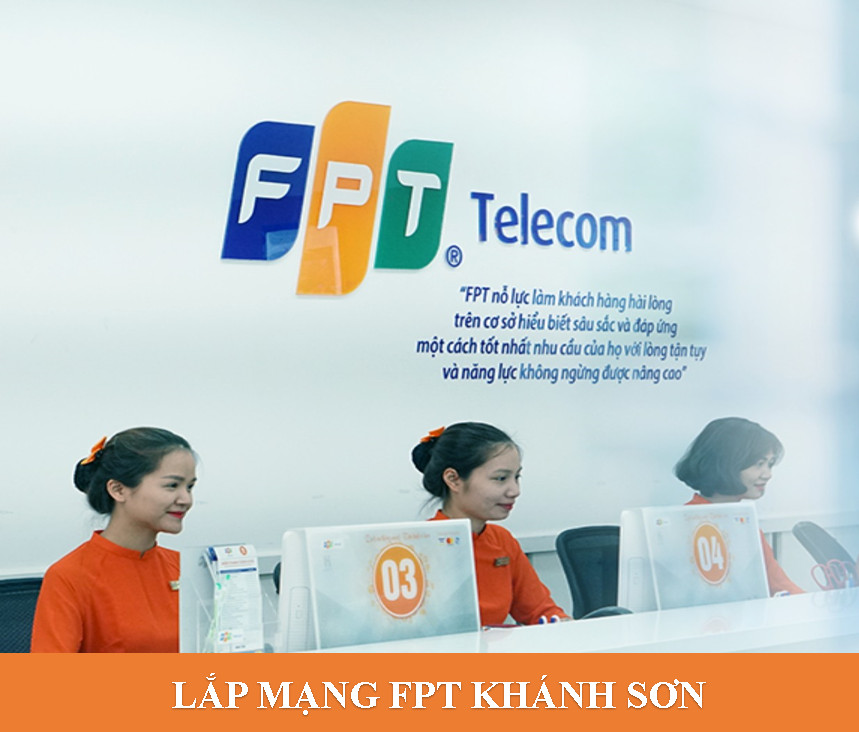 Giới thiệu về FPT Telecom Lắp mạng FPT Khánh Sơn Khánh Hòa