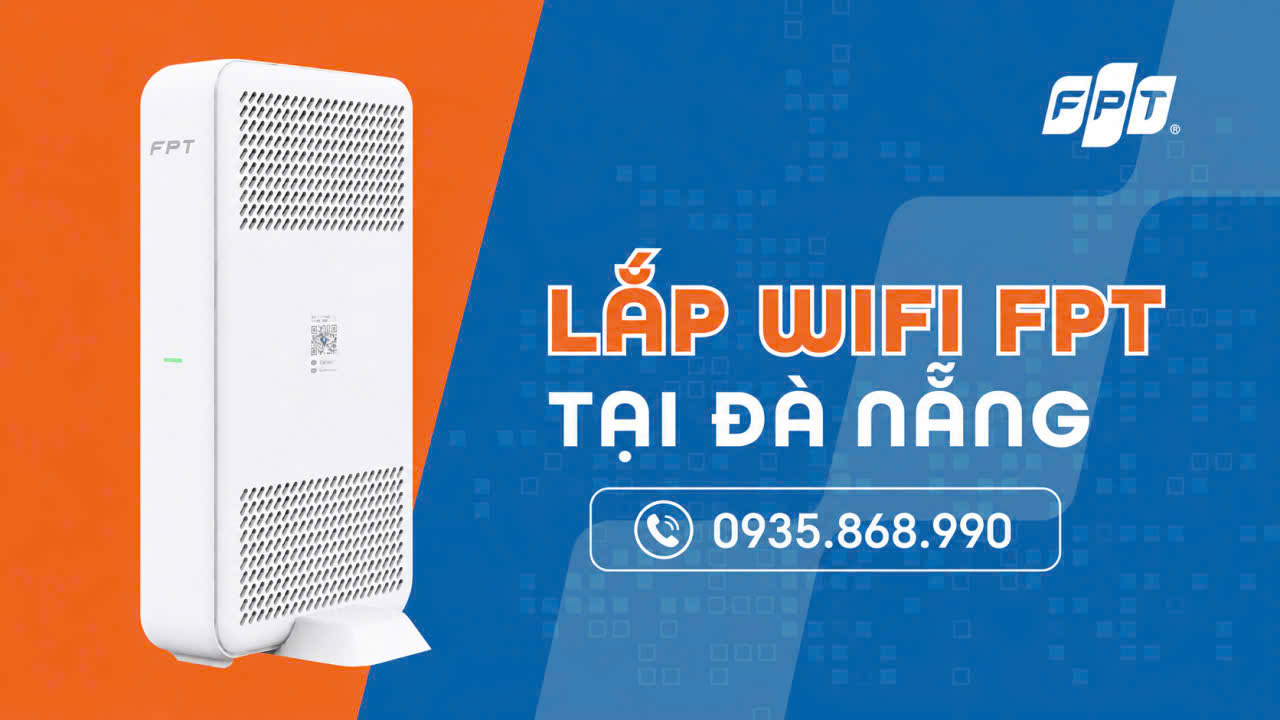 Lắp Wifi FPT Tại Đà Nẵng 2026