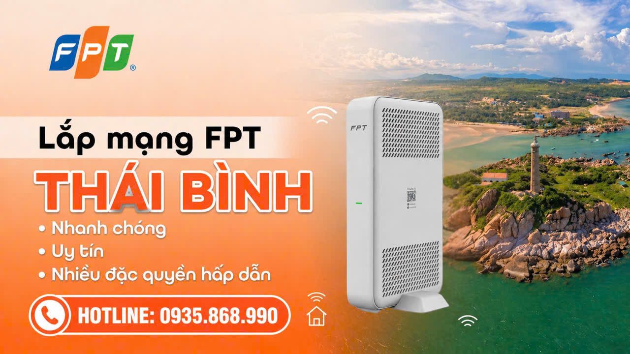 Quy trình đăng ký lắp mạng FPT Thái Bình