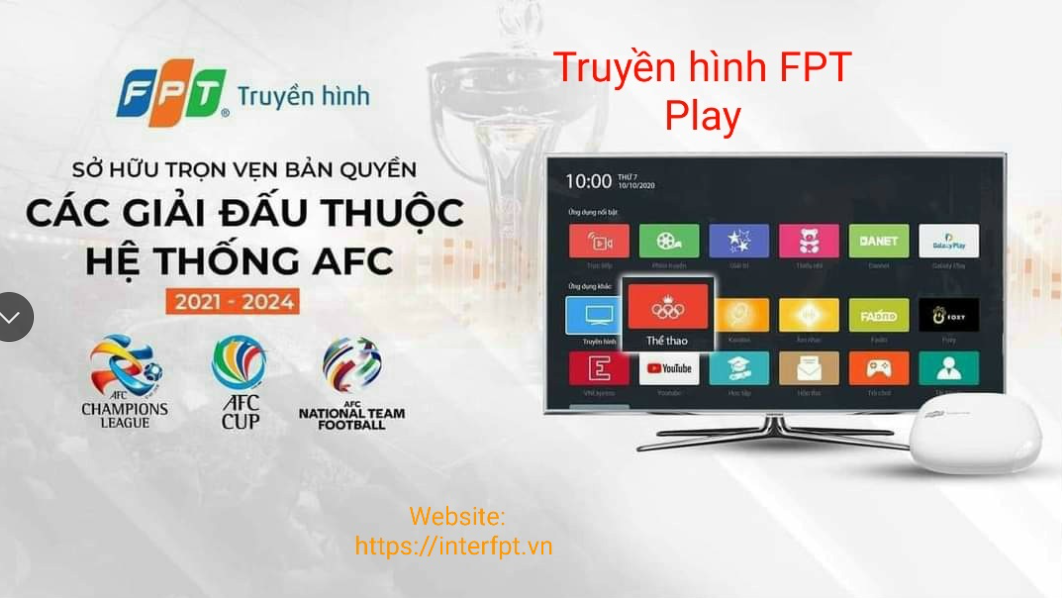 Ra mắt bộ giải mã truyền hình FPT TV 4K FX6 | Interfpt